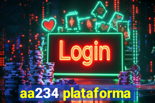 aa234 plataforma