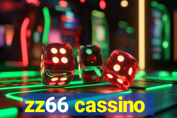 zz66 cassino