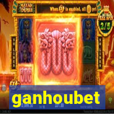 ganhoubet