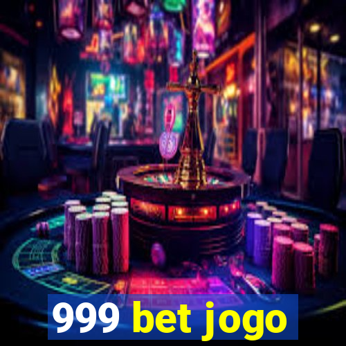 999 bet jogo