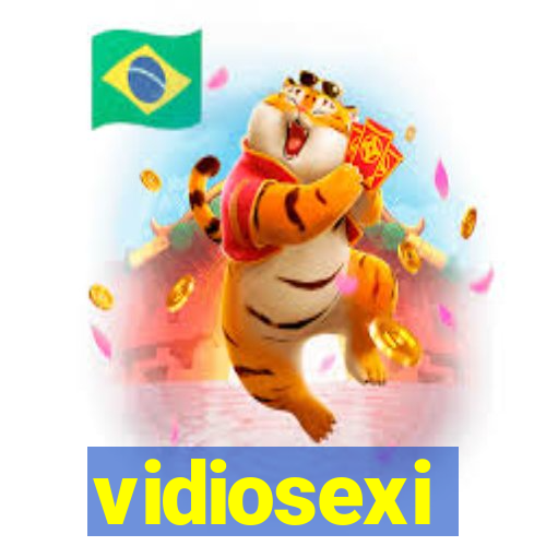 vidiosexi