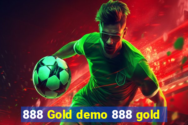 888 Gold demo 888 gold