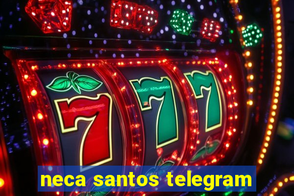 neca santos telegram