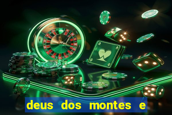 deus dos montes e dos vales