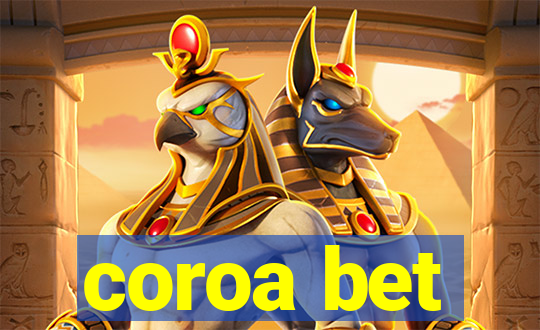 coroa bet