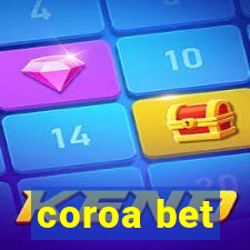 coroa bet