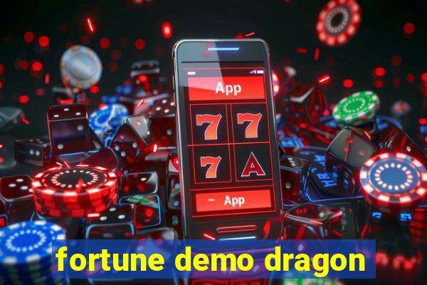 fortune demo dragon