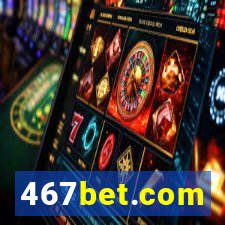 467bet.com