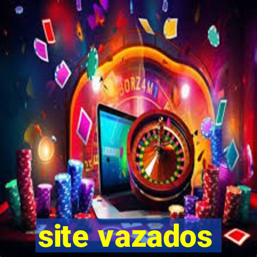 site vazados