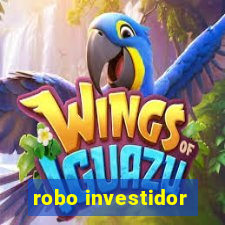 robo investidor