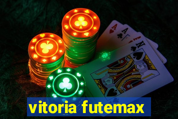 vitoria futemax