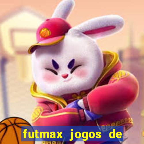 futmax jogos de hoje ao vivo