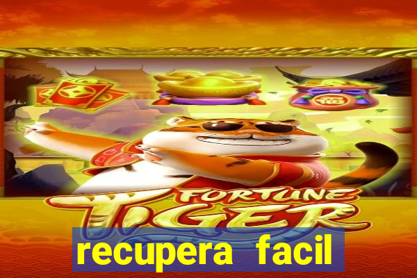 recupera facil reclame aqui