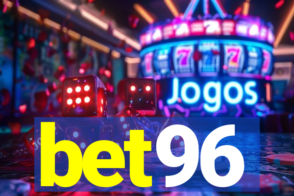 bet96