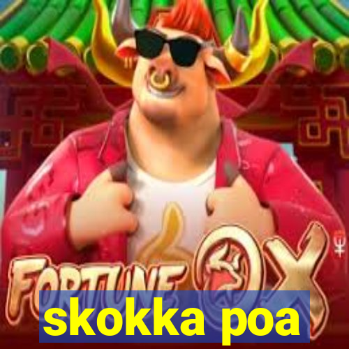 skokka poa