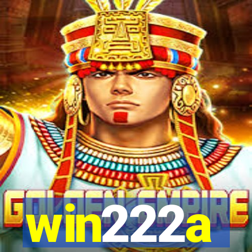 win222a