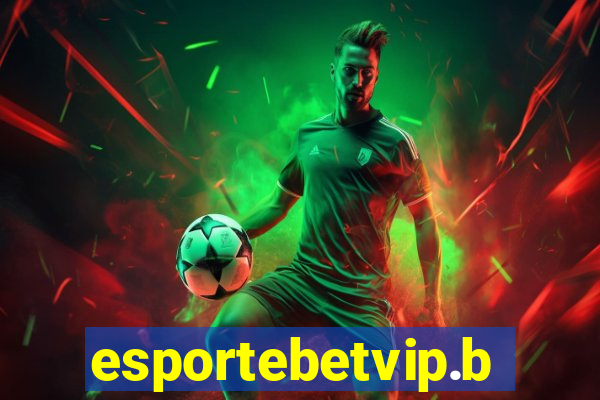 esportebetvip.bet