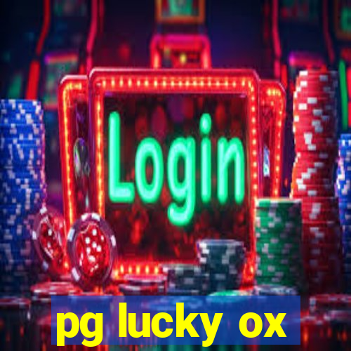 pg lucky ox