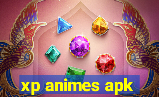 xp animes apk