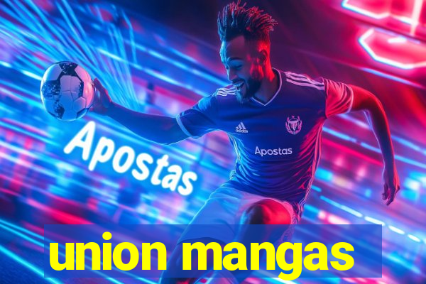 union mangas