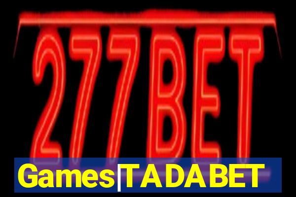 Games|TADABET