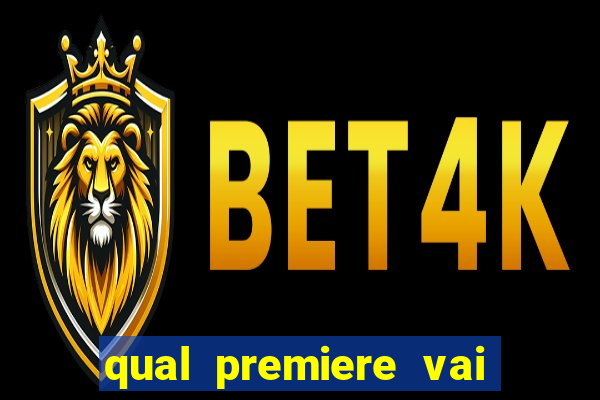 qual premiere vai passar o jogo do bahia