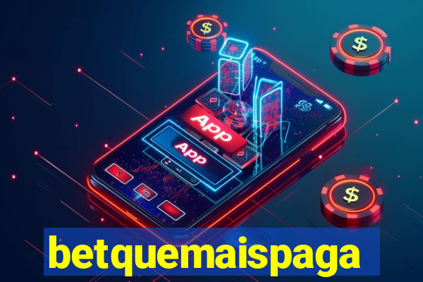 betquemaispaga