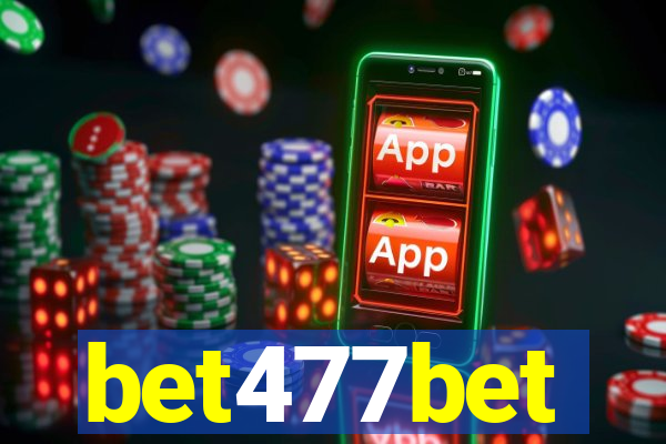 bet477bet