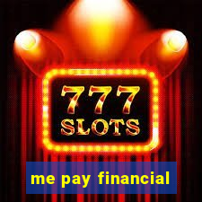 me pay financial