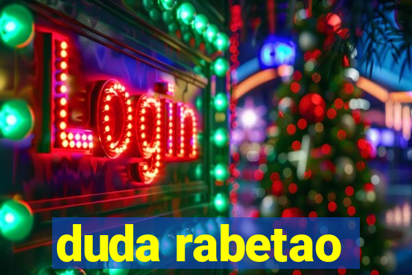 duda rabetao