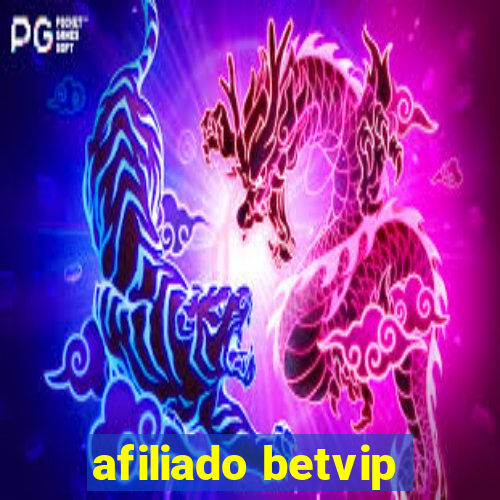 afiliado betvip