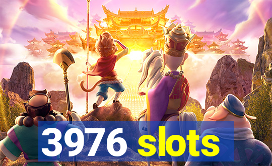 3976 slots