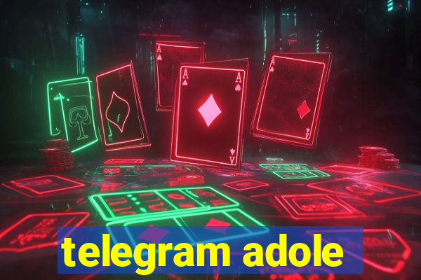 telegram adole