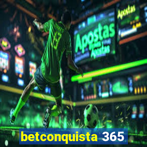 betconquista 365