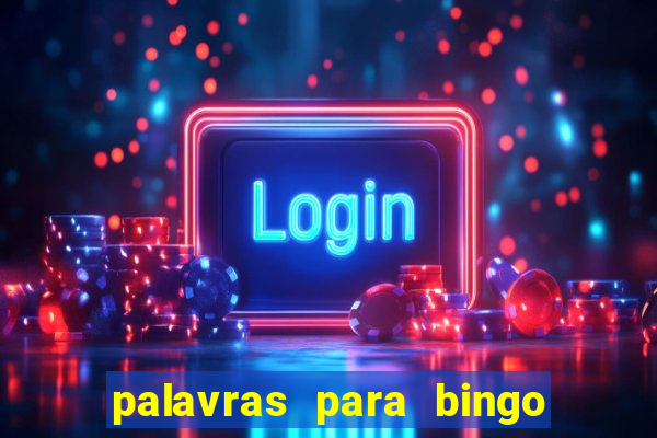 palavras para bingo de cha de lingerie