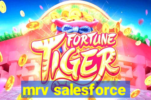 mrv salesforce