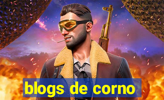 blogs de corno