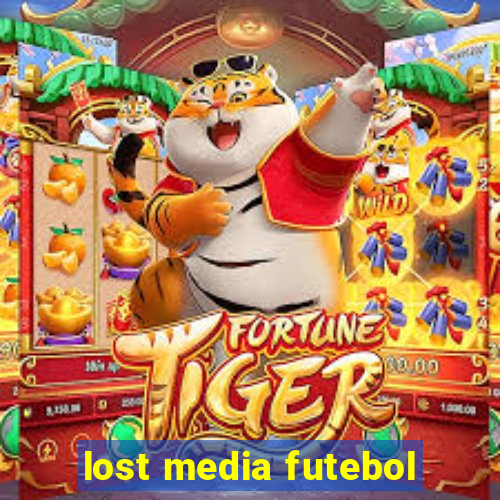 lost media futebol