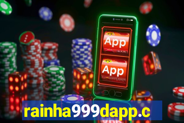 rainha999dapp.com