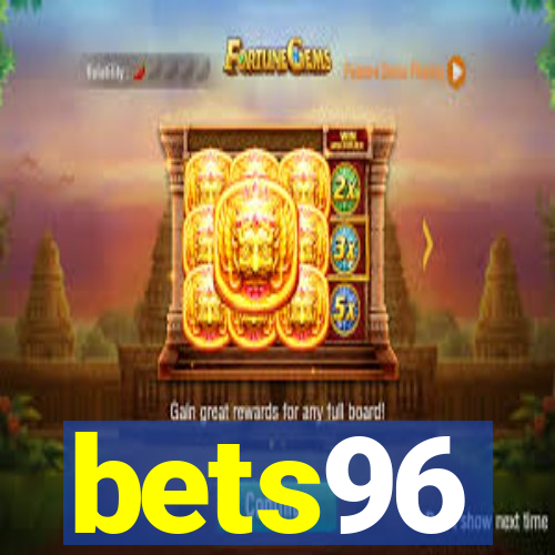 bets96