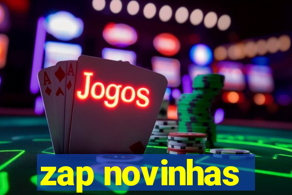 zap novinhas