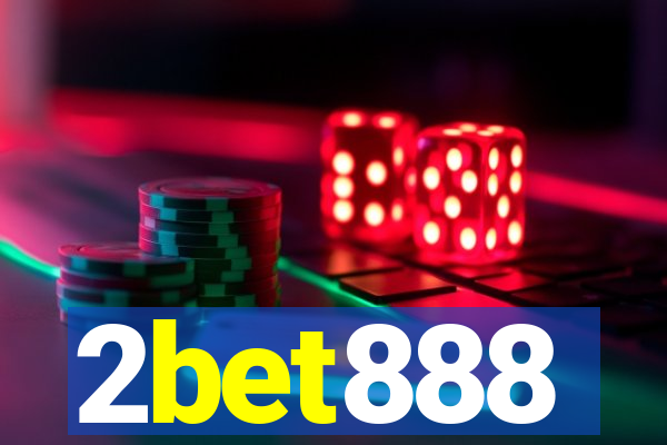 2bet888