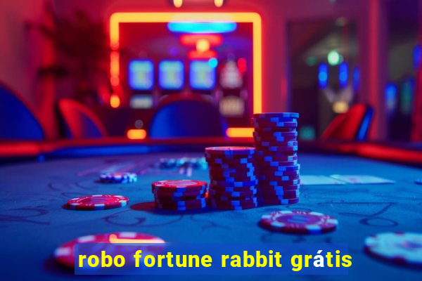 robo fortune rabbit grátis