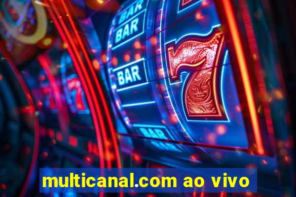 multicanal.com ao vivo