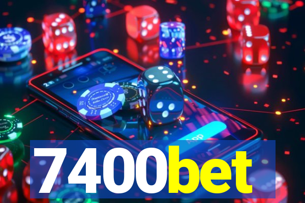 7400bet