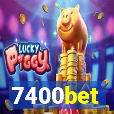 7400bet