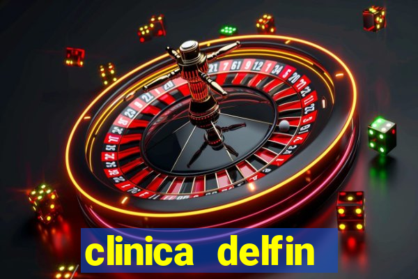 clinica delfin itaigara salvador