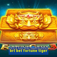 brl bet fortune tiger