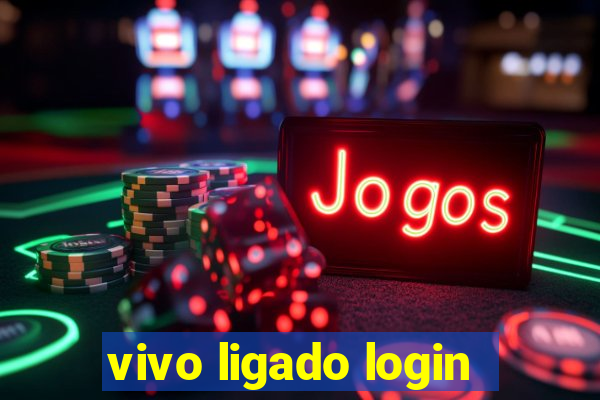 vivo ligado login