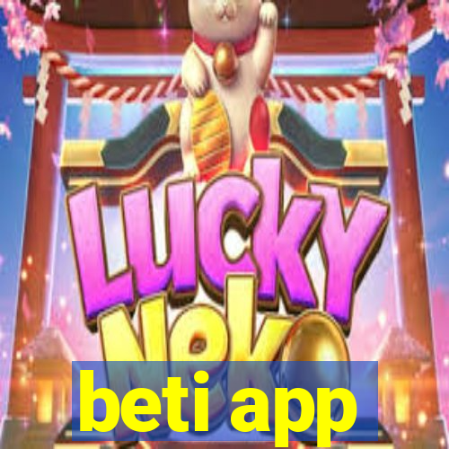 beti app